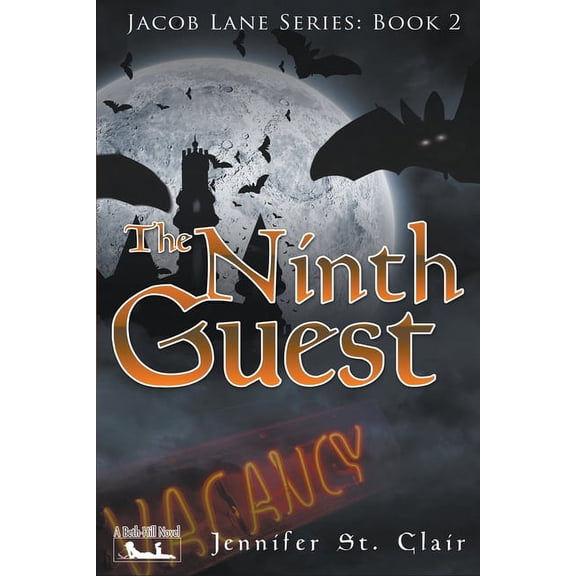 A Beth-Hill Novel: Jacob Lane The Ninth Guest, Book 2, (Paperback)