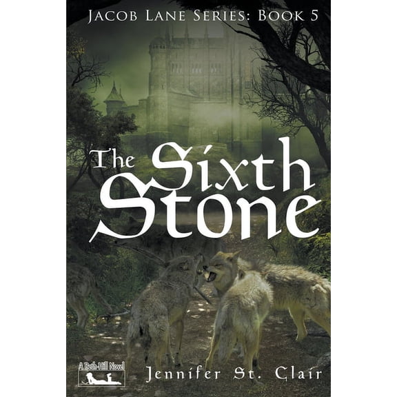A Beth-Hill Novel: Jacob Lane The Sixth Stone, Book 5, (Paperback)