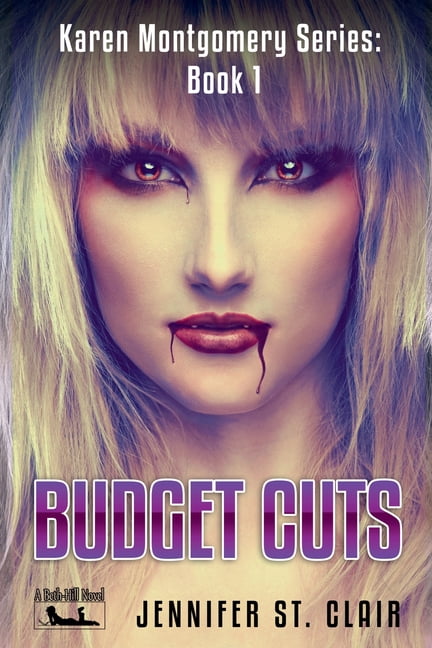 A Beth-Hill Novel: Karen Montgomery Budget Cuts, Book 1, (Paperback ...