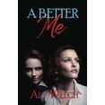 thumbnail image 1 of Pre-Owned A Better Me 9781737353676 Used, 1 of 1