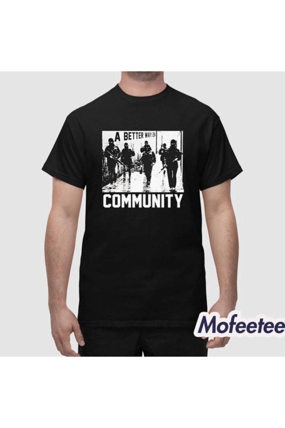 A Better Way 2A Community Shirt, Classic T-Shirt, S-5Xl
