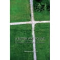 thumbnail image 1 of A Better Way To Live (Paperback), 1 of 1