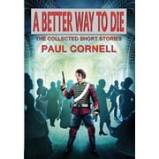 A Better Way to Die Paperback