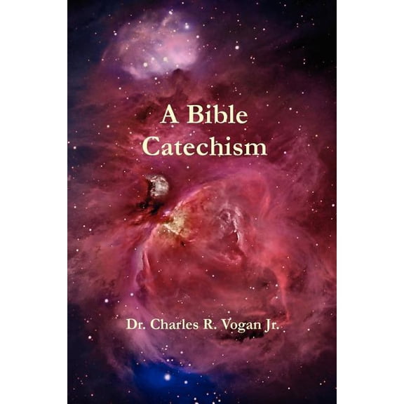 A Bible Catechism