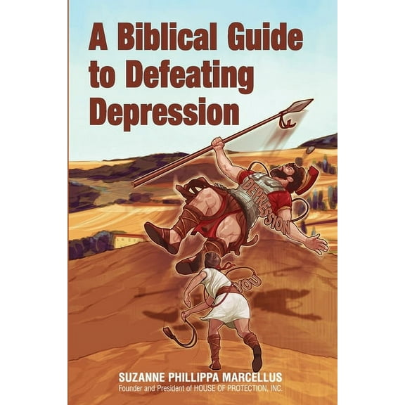 A Biblical Guide to Defeating Depression (Paperback)
