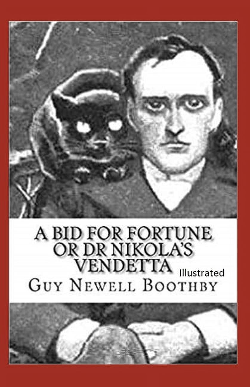 A Bid for Fortune or Dr. Nikola's Vendetta Illustrated (Paperback)