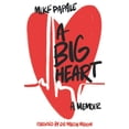 thumbnail image 1 of Pre-Owned A Big Heart (Paperback) 0578962187 9780578962184, 1 of 1