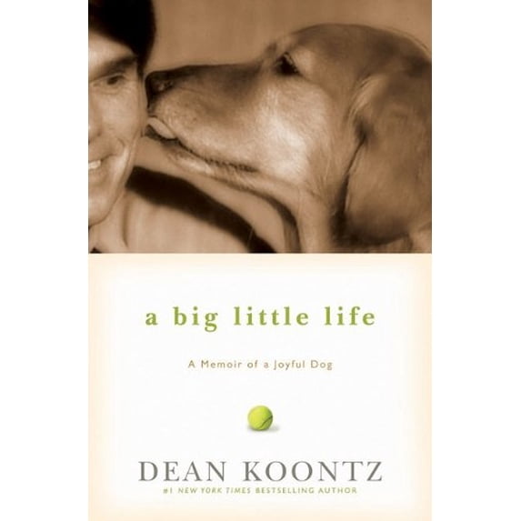 Pre-Owned A Big Little Life: A Memoir of a Joyful Dog (Hardcover) 1401323529 9781401323523
