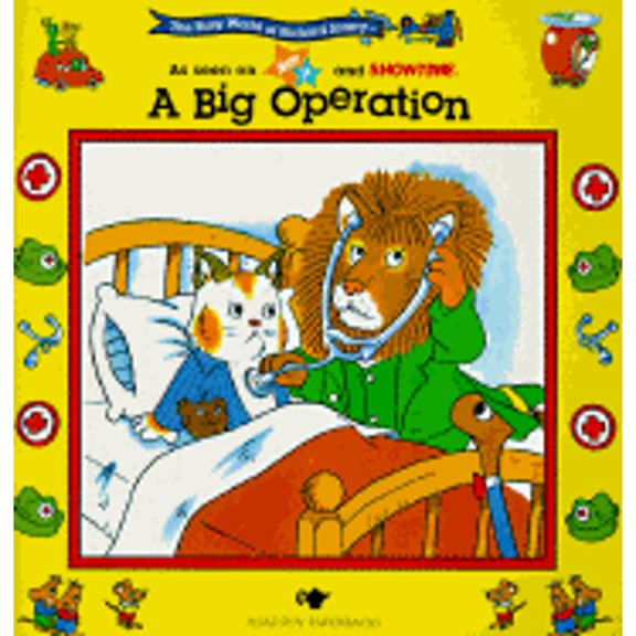 Pre-Owned A Big Operation (The Busy World of Richard Scarrry) Paperback