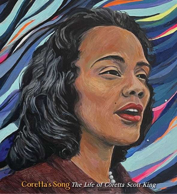 A Big Words Book Coretta's Song: The Life of Coretta Scott King, Book 13, (Hardcover)