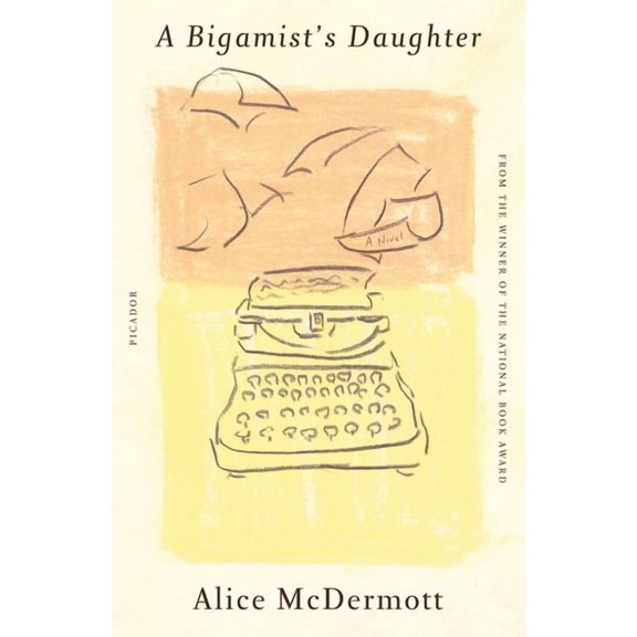 A Bigamist's Daughter, (Paperback)