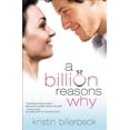thumbnail image 1 of A Billion Reasons Why (Paperback), 1 of 1