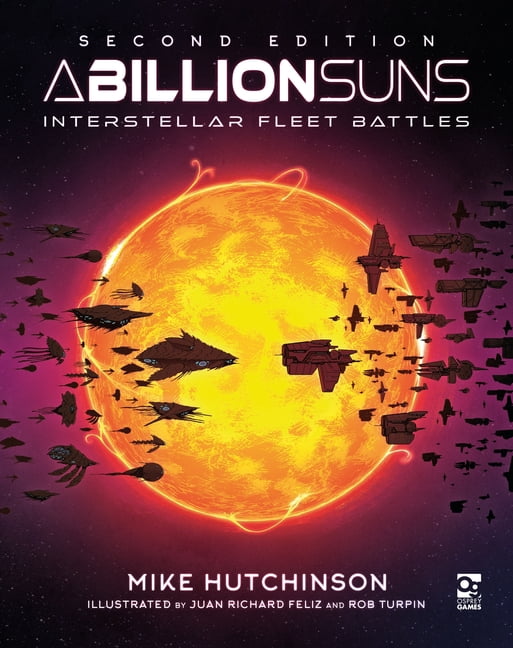 A Billion Suns: Second Edition: Interstellar Fleet Battles, (Hardcover)