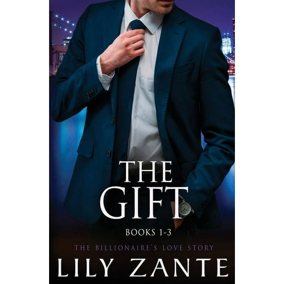A Billionaire's Love Story The Gift, Books 1-3, Book 1, (Paperback)