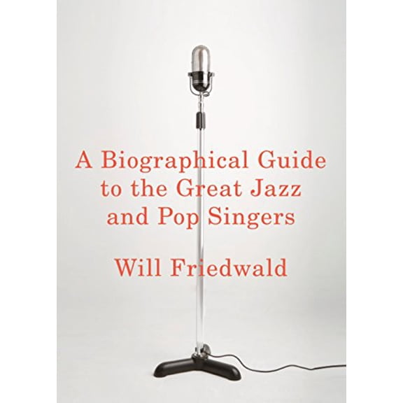 Pre-Owned A Biographical Guide to the Great Jazz and Pop Singers