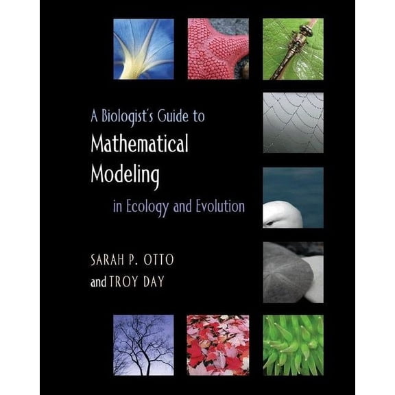 A Biologist's Guide to Mathematical Modeling in Ecology and Evolution, (Hardcover)