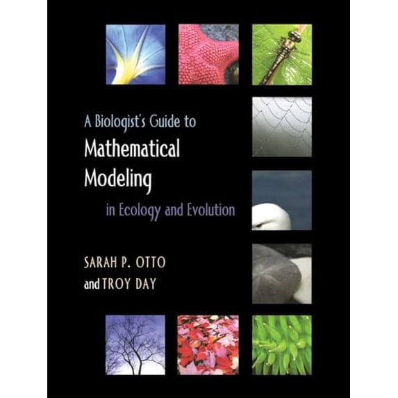 Pre-Owned A Biologist's Guide to Mathematical Modeling in Ecology and Evolution Hardcover