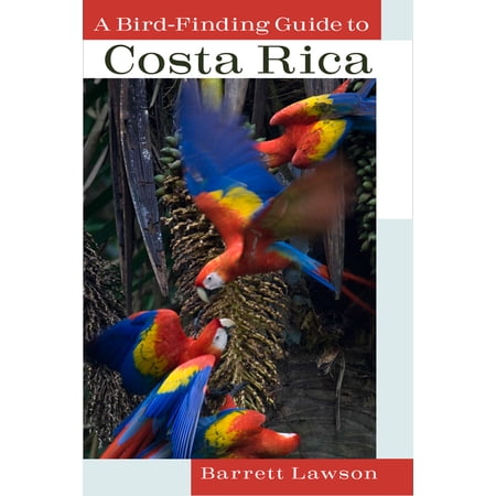 A Bird-Finding Guide to Costa Rica, (Paperback)