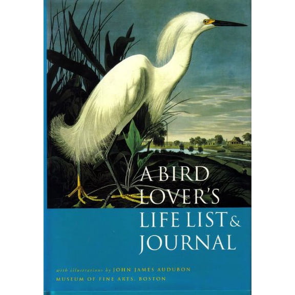Pre-Owned A Bird Lover's Life List & Journal (Hardcover) 0821219936 9780821219935