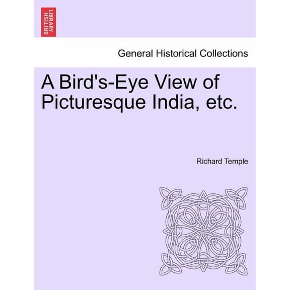 A Bird's-Eye View of Picturesque India, Etc. (Paperback)