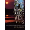 thumbnail image 1 of A Birder’s West Indies : An Island-by-Island Tour (Paperback), 1 of 1