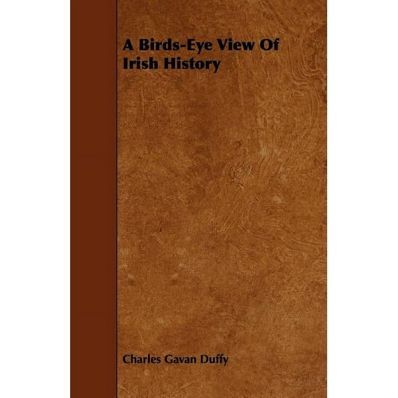 A Birds-Eye View of Irish History (Paperback)