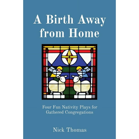 A Birth Away from Home, (Paperback)