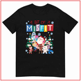thumbnail image 1 of A Bit Of A Misfit Christmas Funny Holiday Cheerful Unisex T Shirt V15016 Size S- 5XL, 1 of 2