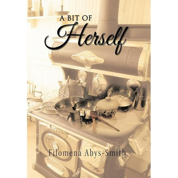 A Bit of Herself (Hardcover)