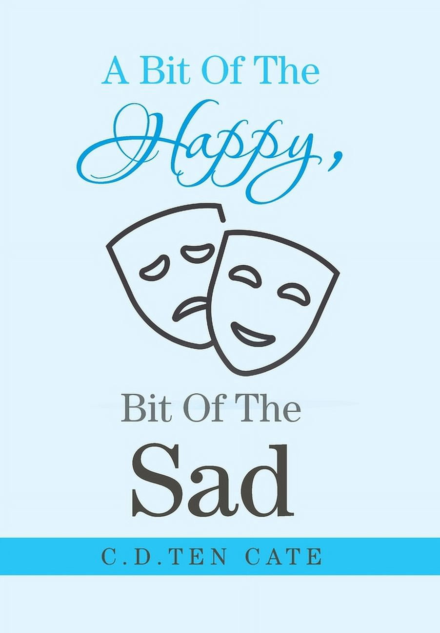 A Bit of the Happy, Bit of the Sad - Walmart.com