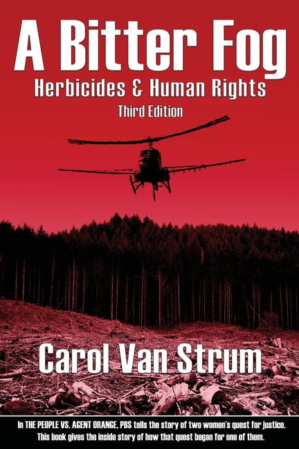 A Bitter Fog: Herbicides &amp; Human Rights, (Paperback) - Walmart.com