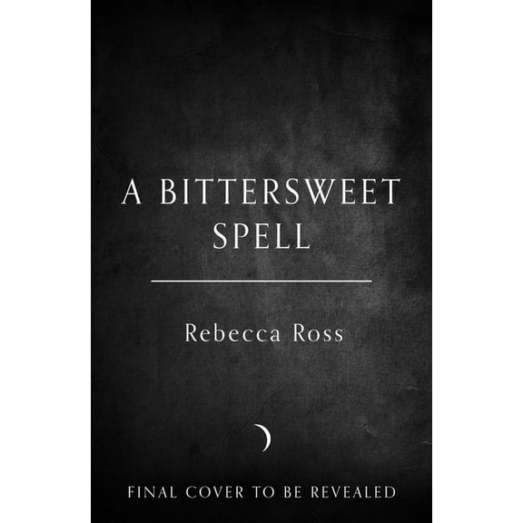 A Bittersweet Spell (Deluxe Limited Edition), (Hardcover)