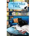 thumbnail image 1 of A Black Cat Bookshop Mystery: Twice Told Tail (Series #6) (Paperback), 1 of 1