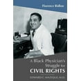 thumbnail image 1 of Black Physician's Struggle for Civil Rights: Edward C. Mazique, M.D., (Paperback), 1 of 1