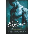 thumbnail image 1 of A Bleeding Scars MC Explosive, (Paperback), 1 of 1