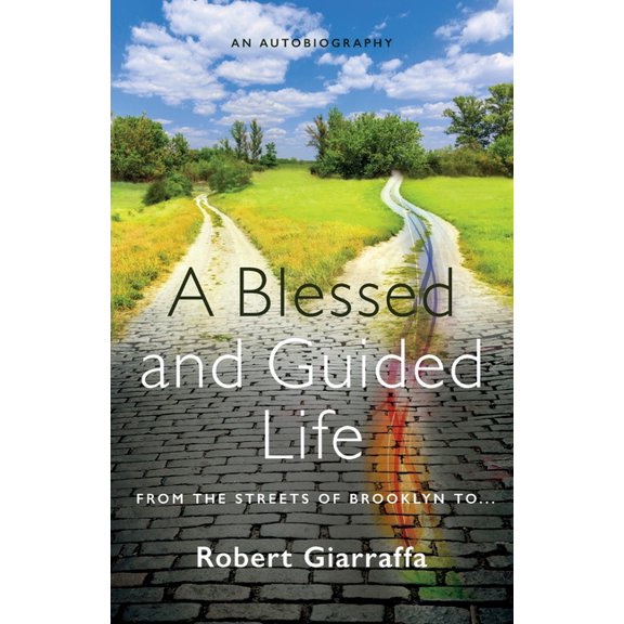 A Blessed and Guided Life (Paperback)