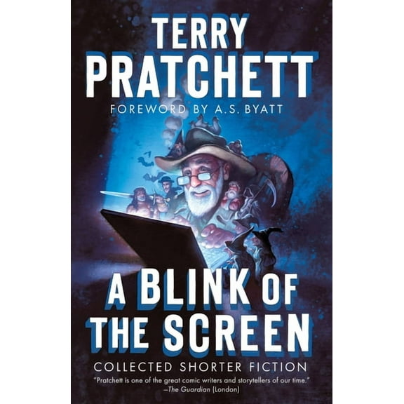 A Blink of the Screen: Collected Shorter Fiction, (Paperback)