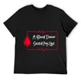 thumbnail image 1 of A Blood Donor Saved My Life Appreciate Apparel Mens T-Shirt Black 4XL, 1 of 5