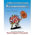 thumbnail image 1 of Pre-Owned A Bluestocking Guide: Economics (Paperback) 0942617657 9780942617658, 1 of 1