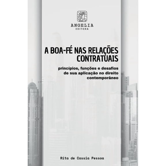 A Boa-f Nas Relaes Contratuais, (Paperback)