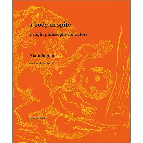 A Body, in Spite (Paperback)