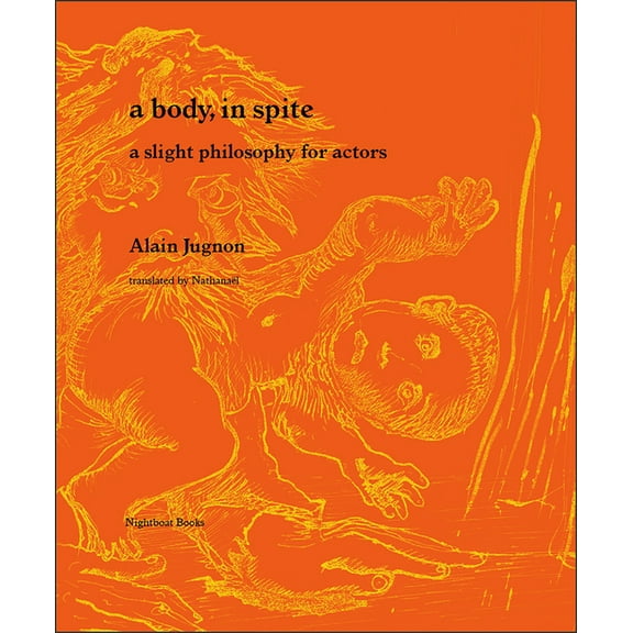 A Body, in Spite (Paperback)