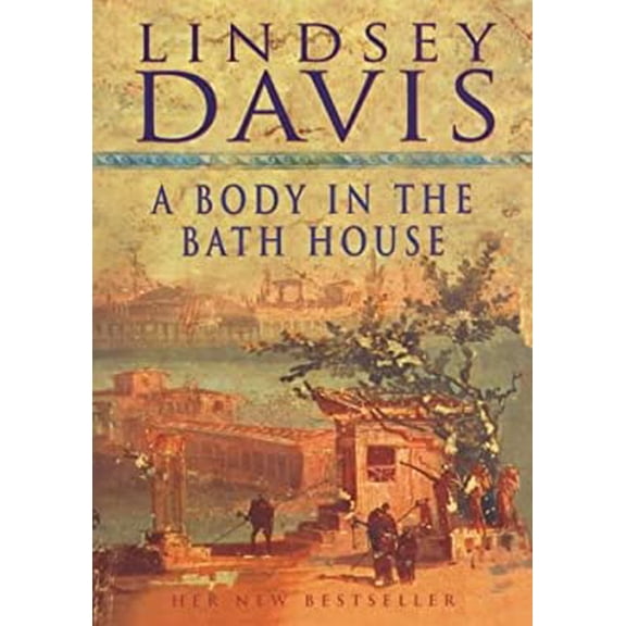 Pre-Owned A Body in the Bathhouse (Hardcover) 071268039X 9780712680394