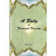 A Body of Doctrinal Divinity, Paperback