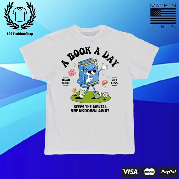 A Book A Day Keeps The Mental Breakdown Away Shirt, Read Book More Sweater, Bookworm Gift, Book Lover Gift