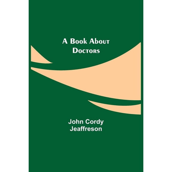 A Book About Doctors, (Paperback)