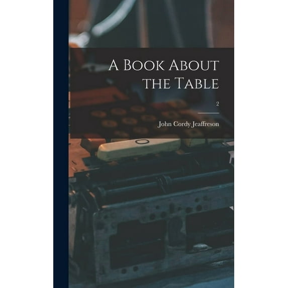 A Book About the Table; 2 (Hardcover)