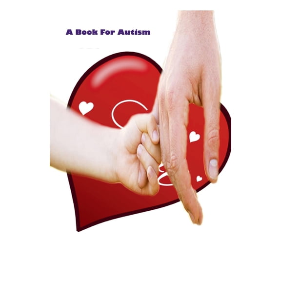 A Book For Autism, (Paperback)