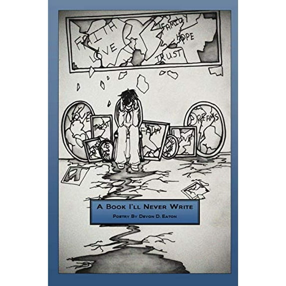 Pre-Owned A Book I'll Never Write (Paperback) 1329447689 9781329447684