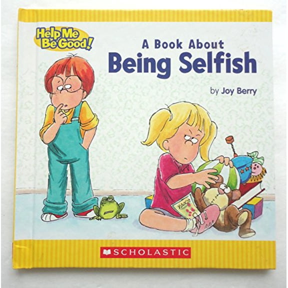 Pre-Owned A Book about Being Selfish Paperback